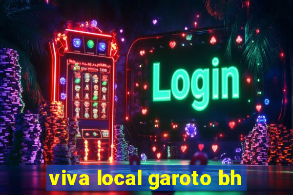 viva local garoto bh