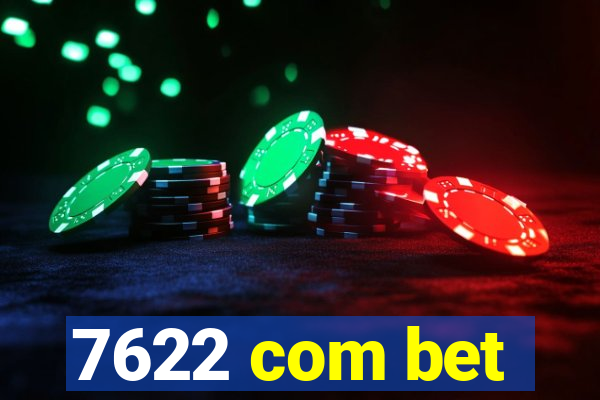 7622 com bet