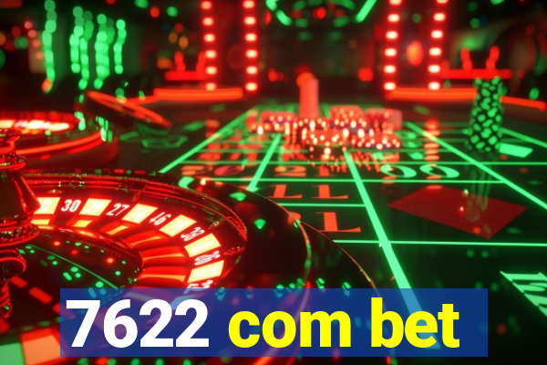 7622 com bet