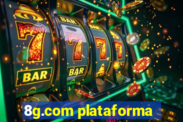 8g.com plataforma