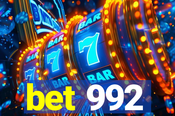 bet 992