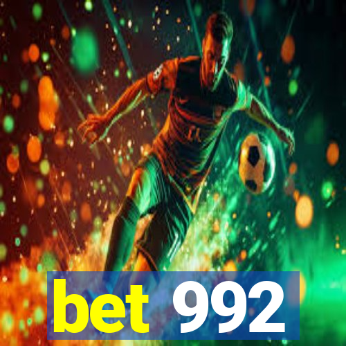 bet 992