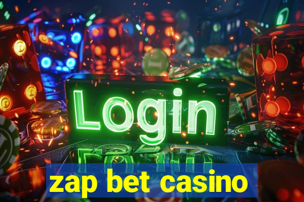 zap bet casino