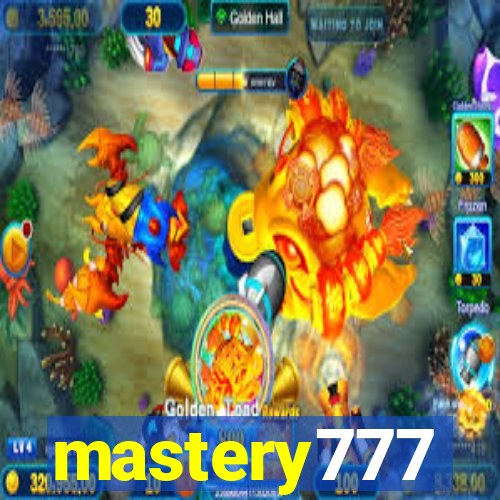 mastery777