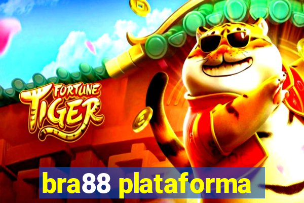 bra88 plataforma