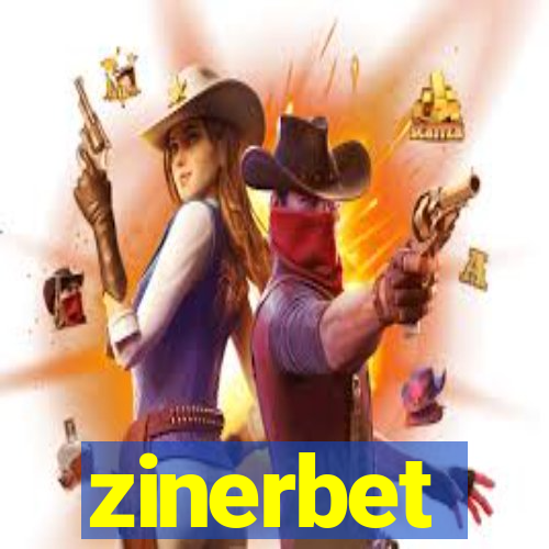 zinerbet