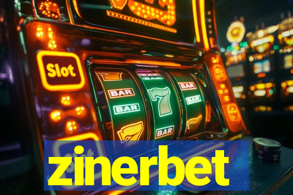 zinerbet