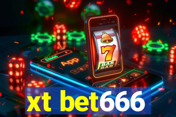 xt bet666