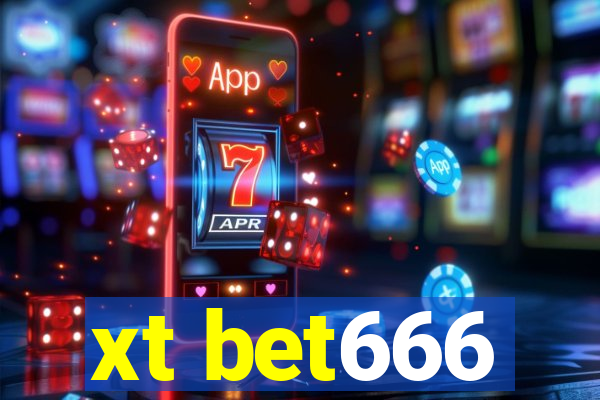 xt bet666