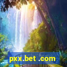 pxx.bet .com