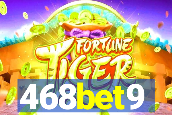 468bet9