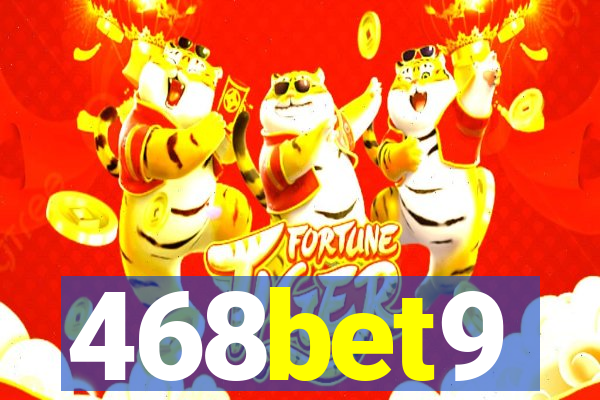 468bet9