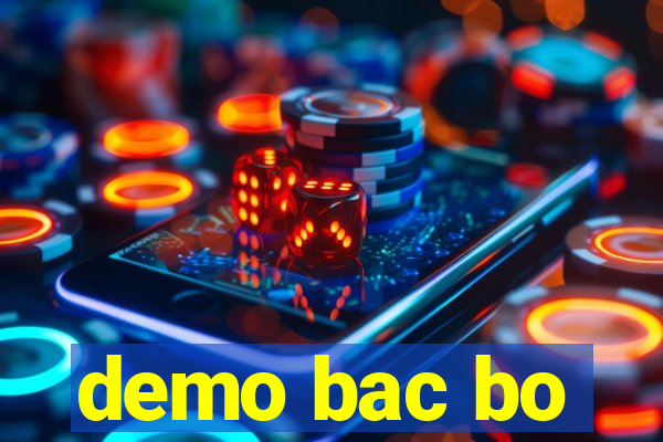 demo bac bo