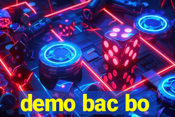 demo bac bo