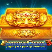 jogos para ppsspp download