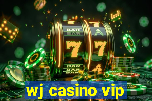 wj casino vip