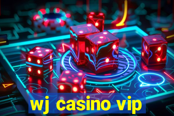 wj casino vip