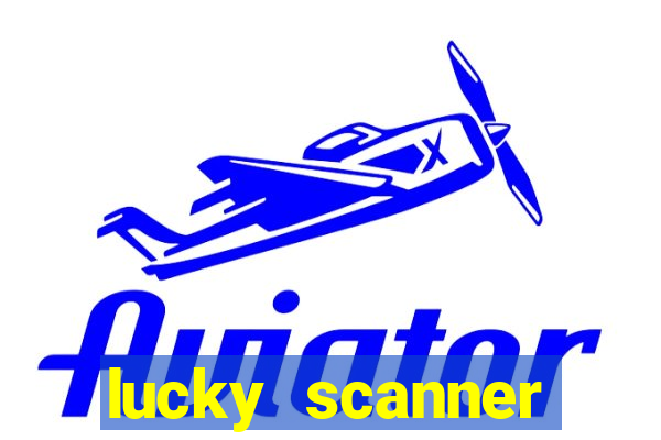 lucky scanner leitor da sorte