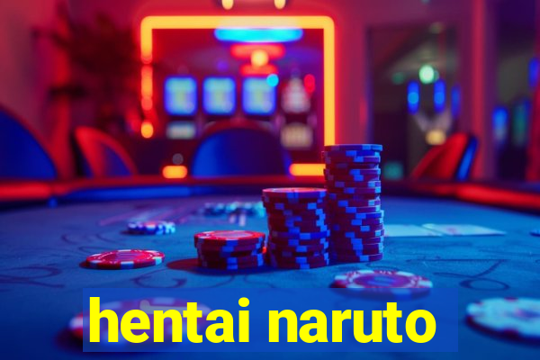 hentai naruto