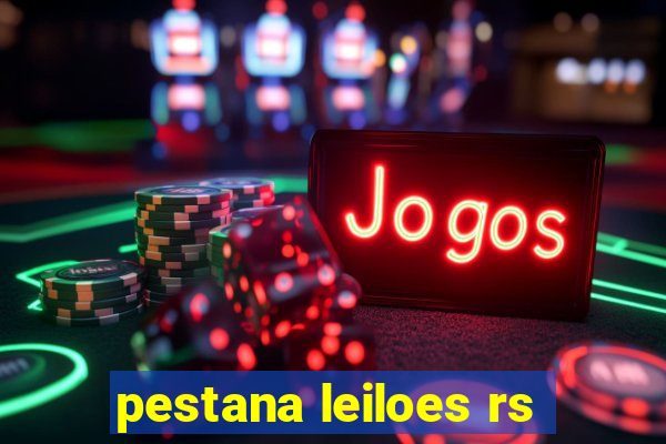 pestana leiloes rs