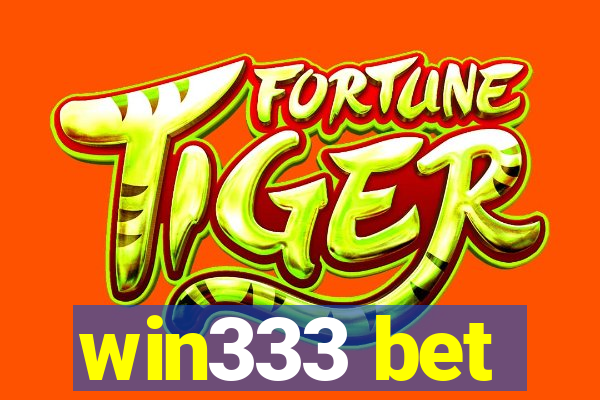 win333 bet