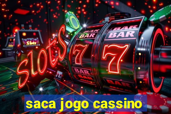 saca jogo cassino