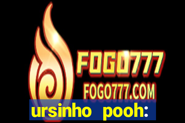 ursinho pooh: sangue e mel 2 online dublado