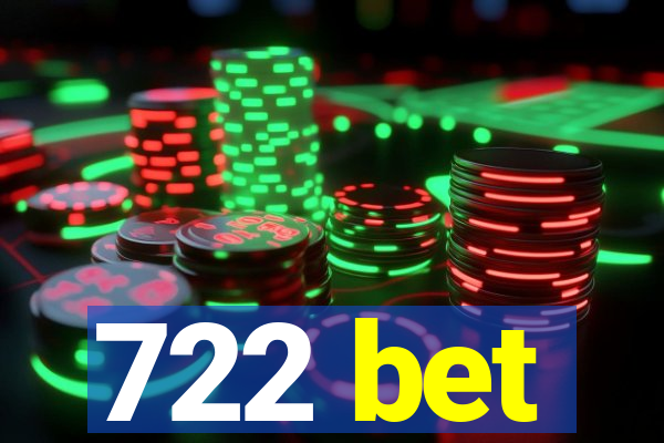 722 bet