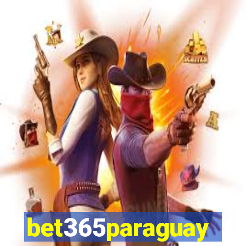 bet365paraguay