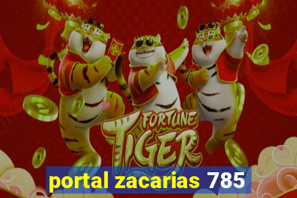 portal zacarias 785