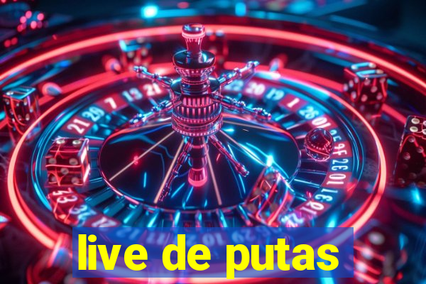 live de putas