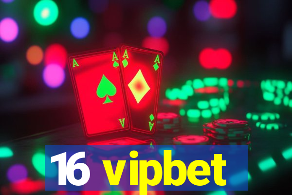 16 vipbet