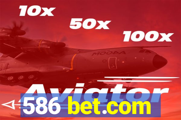 586 bet.com