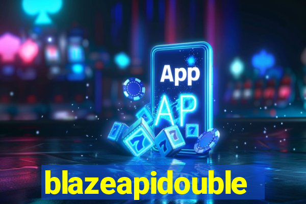 blazeapidouble