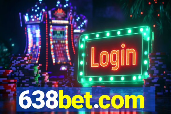 638bet.com