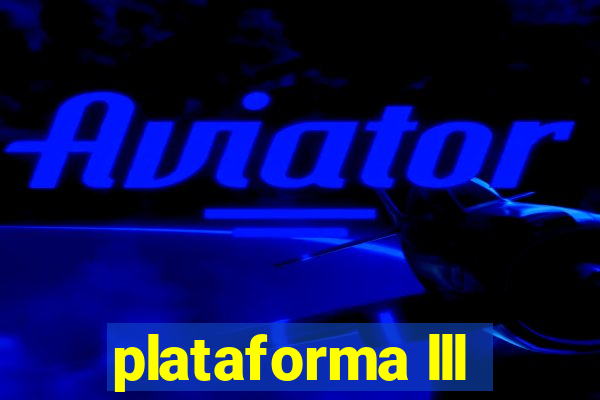 plataforma lll