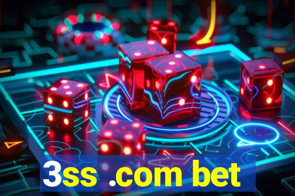 3ss .com bet