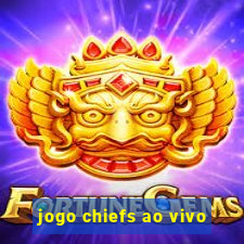 jogo chiefs ao vivo