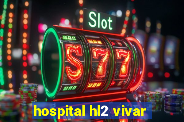 hospital hl2 vivar