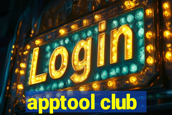 apptool club