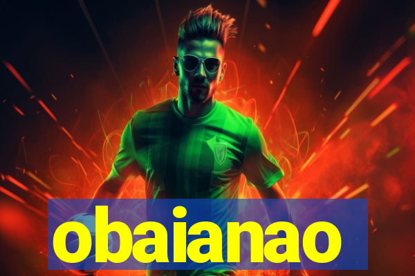 obaianao