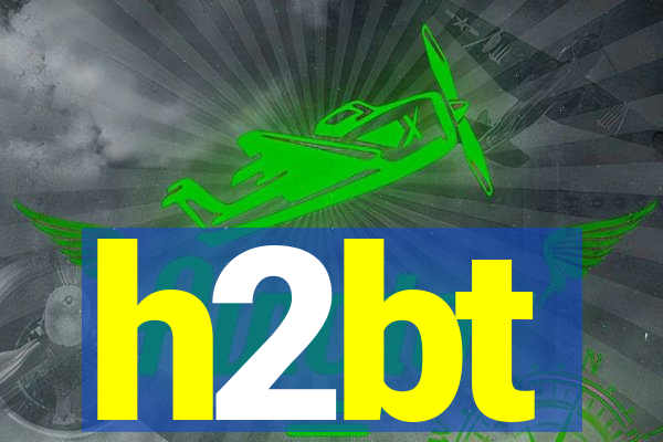 h2bt