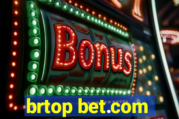 brtop bet.com