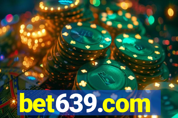 bet639.com