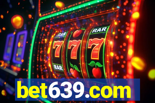 bet639.com