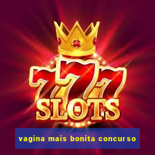 vagina mais bonita concurso