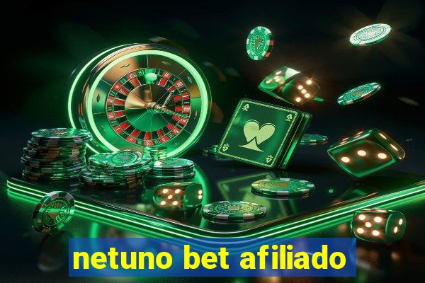 netuno bet afiliado