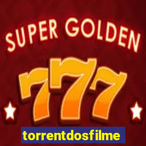 torrentdosfilmes.net