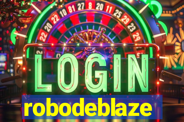 robodeblaze