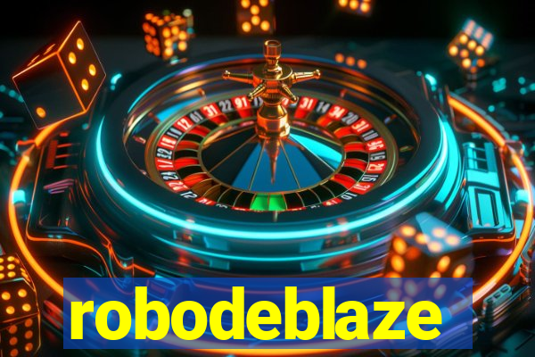 robodeblaze